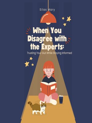 cover image of When You Disagree With Experts